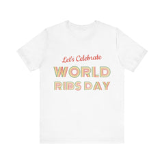 Let's Calibrate World Ribs Day / Unisex Jersey Short Sleeve Tee