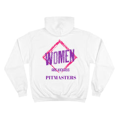 Women are Kickass Pitmasters / Champion Hoodie