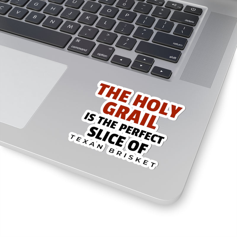 The Holy Grail Is The Perfect Slice Of Texan Brisket / Sticker