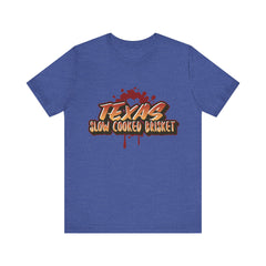 Texas Slow Cooked Brisket/Unisex Jersey Short Sleeve Tee