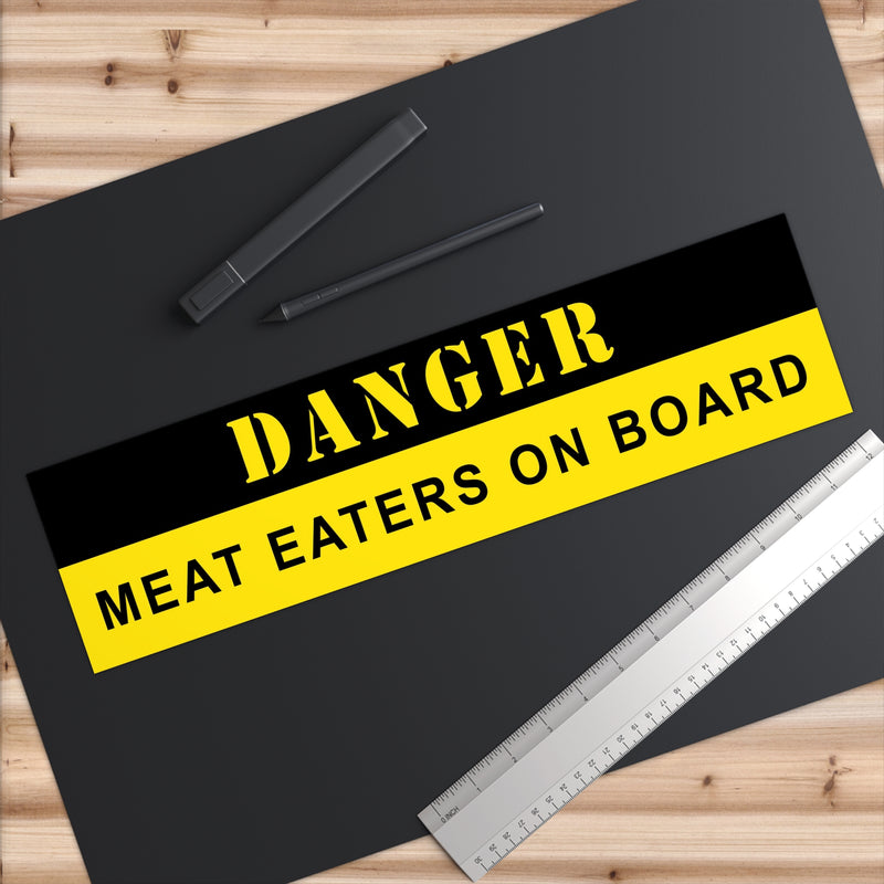 Danger Meat Eaters on Board Bumper Stickers