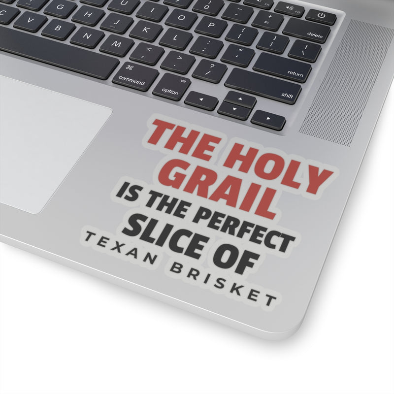 The Holy Grail Is The Perfect Slice Of Texan Brisket / Sticker