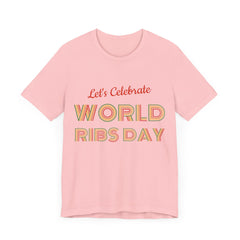 Let's Calibrate World Ribs Day / Unisex Jersey Short Sleeve Tee