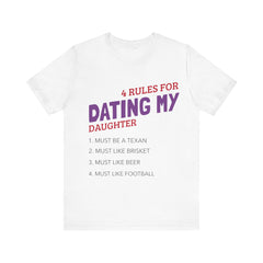 4 rules for dating my daughter / Unisex Jersey Short Sleeve Tee