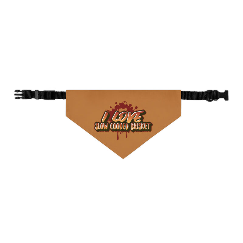 I Love Slow Cooked Brisket/Pet Bandana Collar