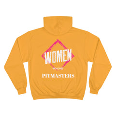 Women are Kickass Pitmasters / Champion Hoodie