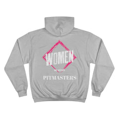 Women are Kickass Pitmasters / Champion Hoodie